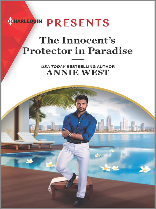 Title details for The Innocent's Protector in Paradise by Annie West - Available